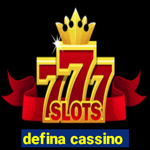 defina cassino